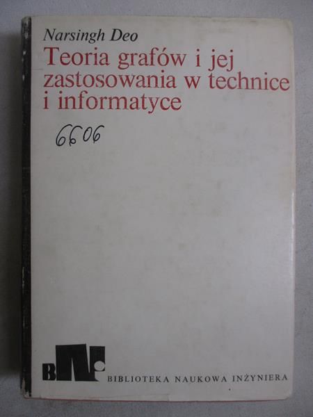 Teoria grafów i jej zastosowanie w technice i informatyce
