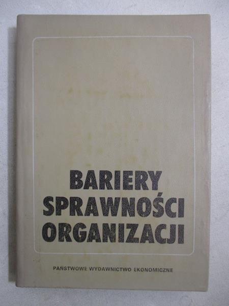 Witold (red.) - Bariery sprawności organizacji