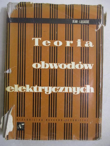 Lagasse Jean - Teoria obwodów elektrycznych