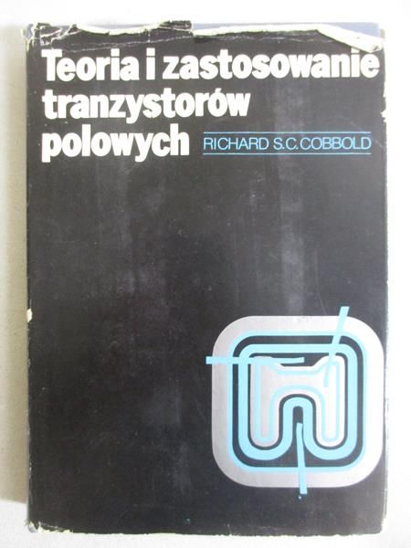 Teoria i zastosowanie tranzystorów polowych