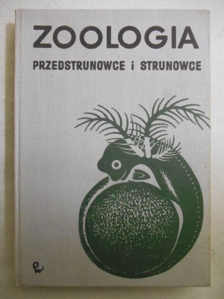 Zoologia. Przedstrunowce i strunowce