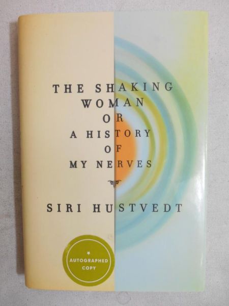 The Shaking Woman or a History of My Nerves