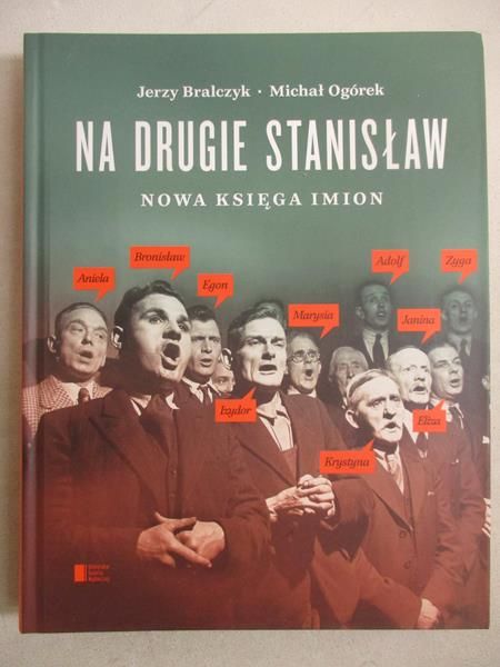 Bralczyk Jerzy - Na drugie Stanisław