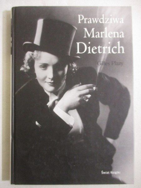 Plazy Gilles -  Prawdziwa Marlena Dietrich
