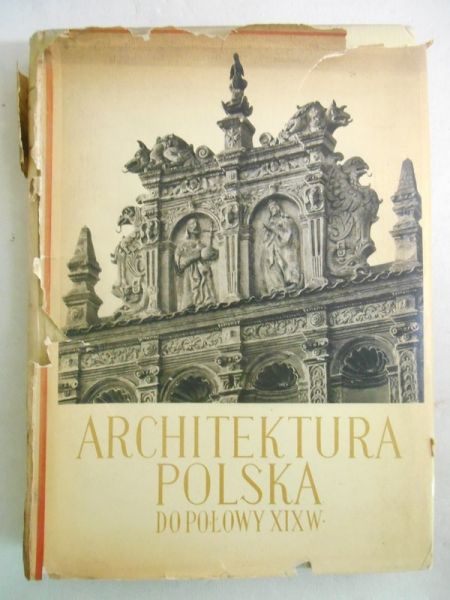 Architektura polska do połowy XIX w.