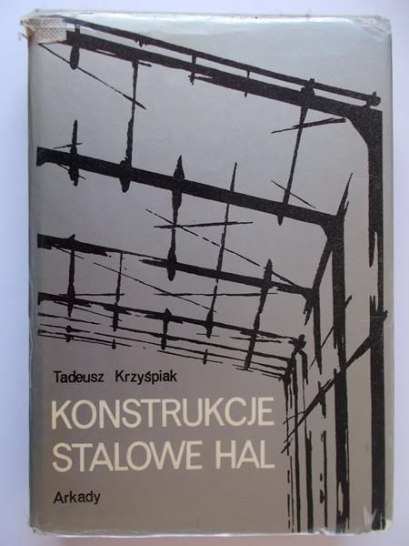Konstrukcje stalowe hal