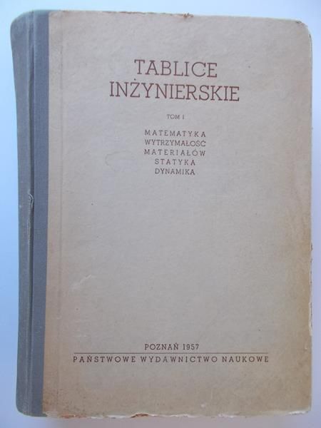 Tablice inżynierskie Tom I