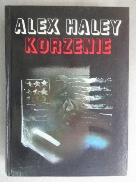 Haley Alex - Korzenie