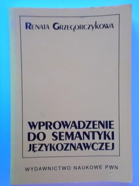 Wprowadzenie do semantyki językoznawczej