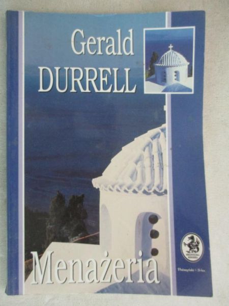Durrell Gerald - Menażeria