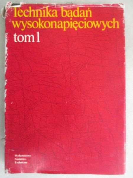 Technika badań wysokonapięciowych, T.I