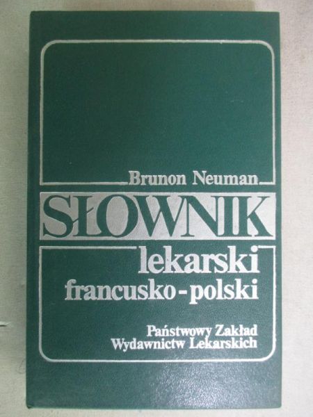 Słownik lekarski francusko-polski
