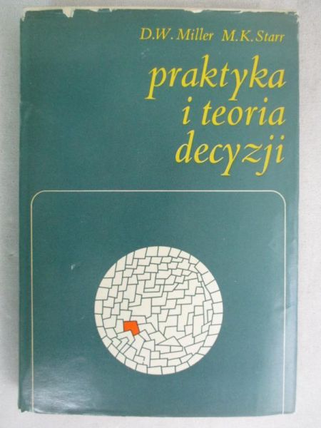 Praktyka i teoria decyzji