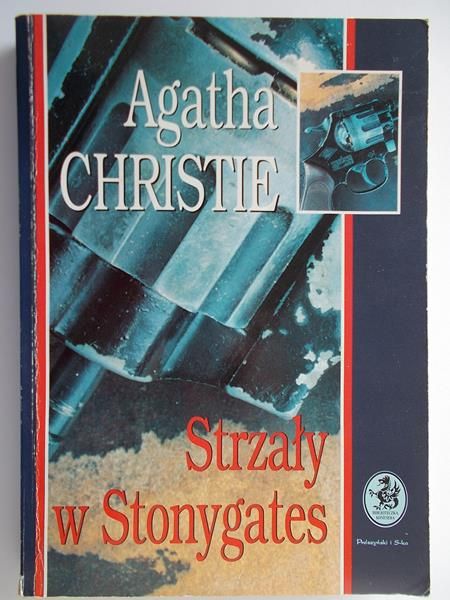 Christie Agata - Strzały w Stonygates