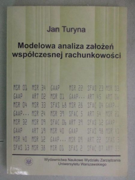 Modelowa analiza założeń współczesnej rachunkowości