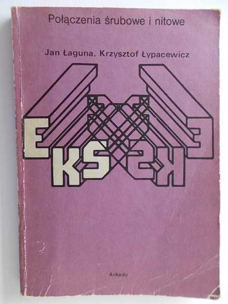 Połączenia śrubowe i nitowe