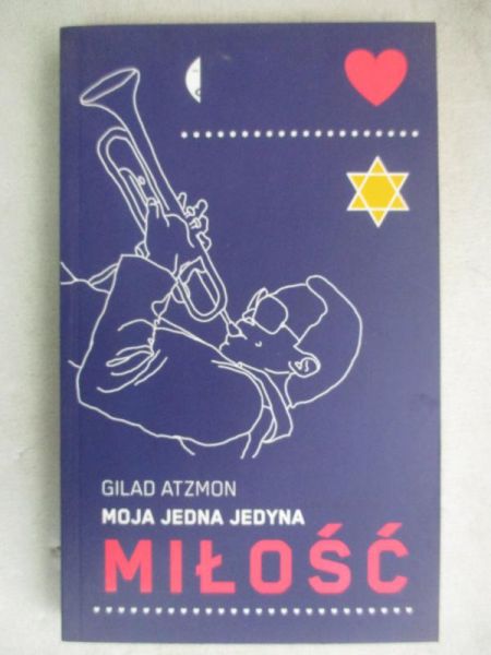 Atzmon Gilad - Moja jedyna miłość