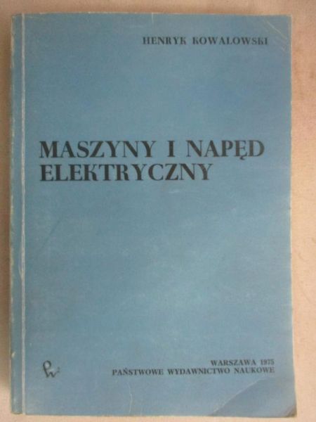 Maszyny i napęd elektryczny