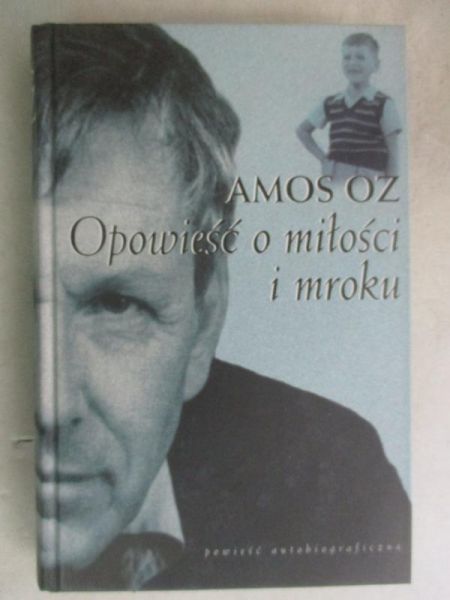 Opowieść o miłości i mroku