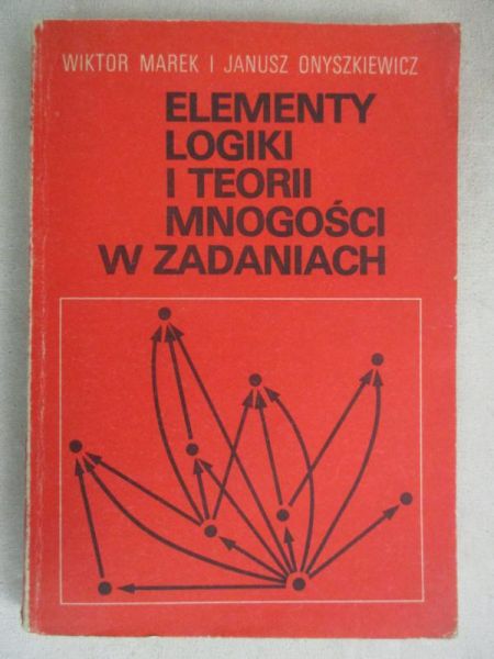 Elementy logiki i teorii mnogości w zadaniach