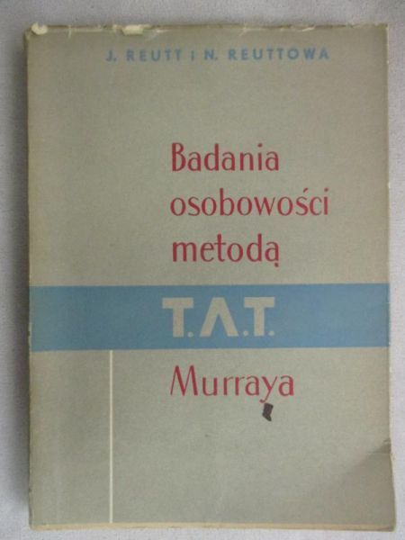 Badania osobowości metodą T.A.T. Murraya