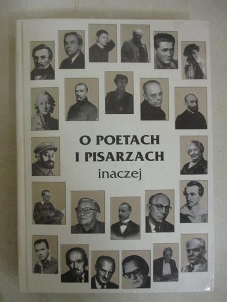 O poetach i pisarzach inaczej