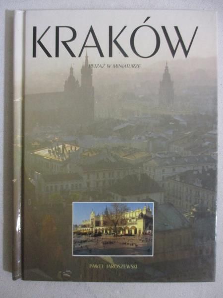 Kraków - Pejzaż w miniaturce