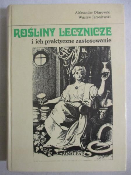Rośliny lecznicze i ich praktyczne zastosowanie