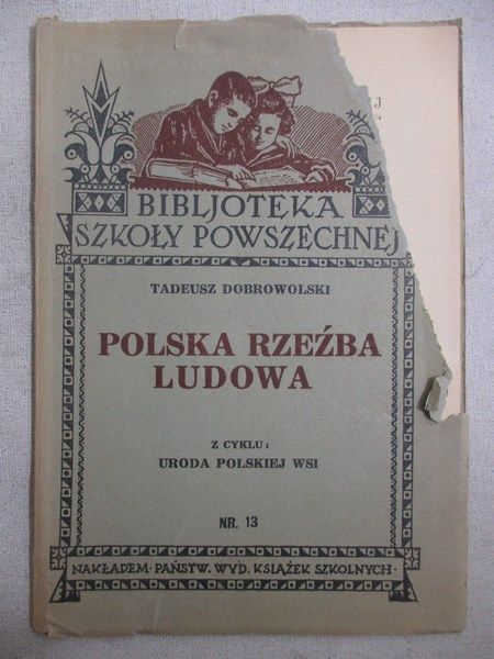 Dobrowolski Tadeusz  - Polska rzeźba ludowa, 1933 r.