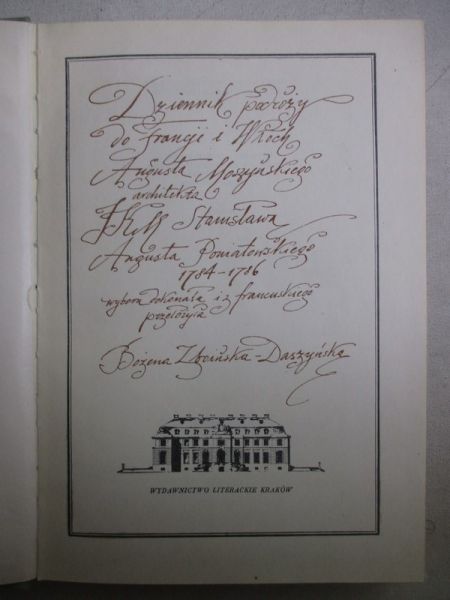Moszyński August - Dziennik podróży do Francji i Włoch 1784-1786