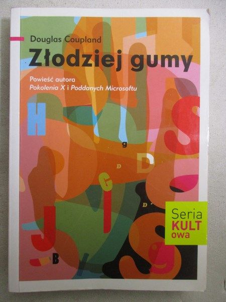 Coupland Douglas - Złodziej gumy