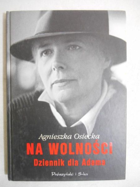 Na wolności: dziennik dla Adama