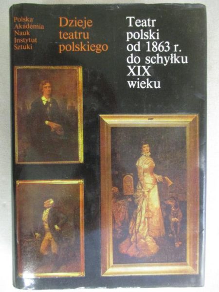 Dzieje teatru polskiego, Tom III