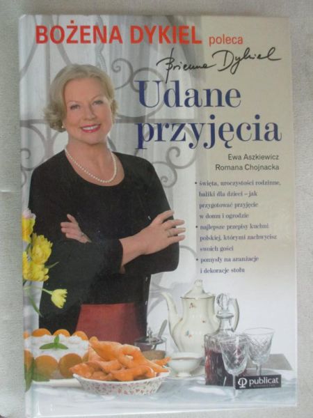 Dykiel Bożena - Udane przyjęcia