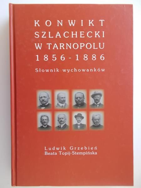 Konwikt szlachecki w Tarnopolu 1856-1886