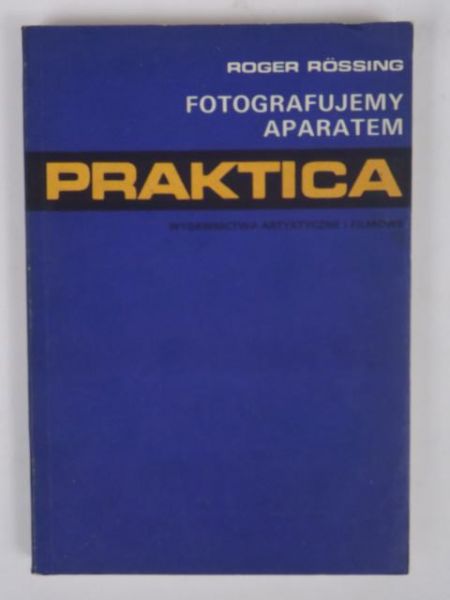 Fotografujemy aparatem Praktica
