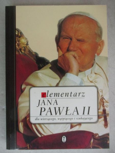Dybciak Krzysztof (opr.) - Elementarz Jana Pawła II