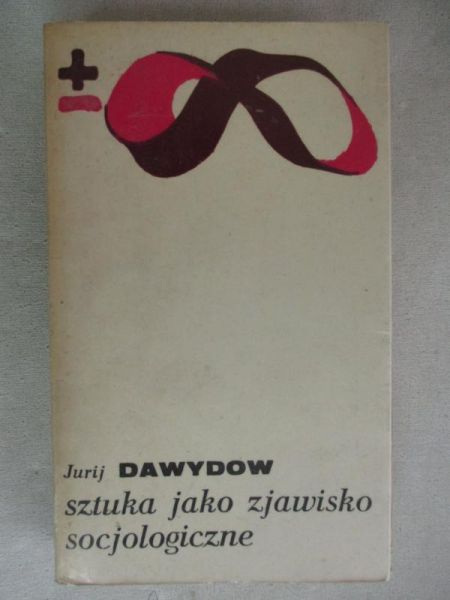 Dawydow Jurij - Sztuka jako zjawisko socjologiczne