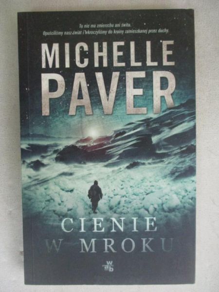 Paver Michelle - Cienie w mroku