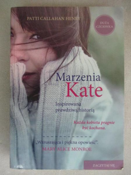 Callahan Henry Patti - Marzenia Kate