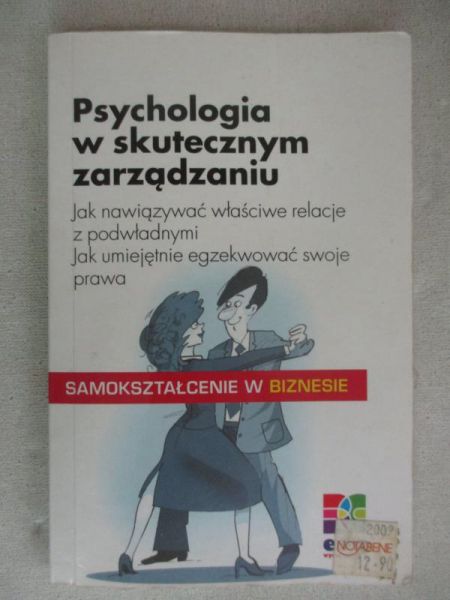 Klein Hans-Michael  - Psychologia w skutecznym zarządzaniu