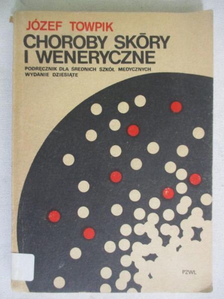 Towpik Józef - Choroby skóry i wewnętrzne