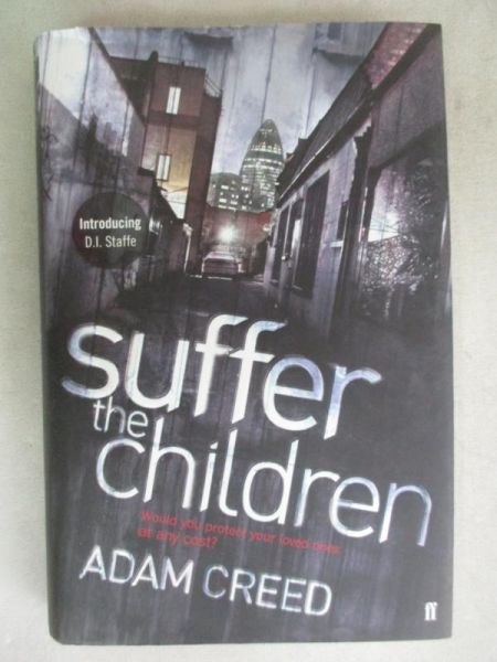 Creed Adam - Suffer the Children