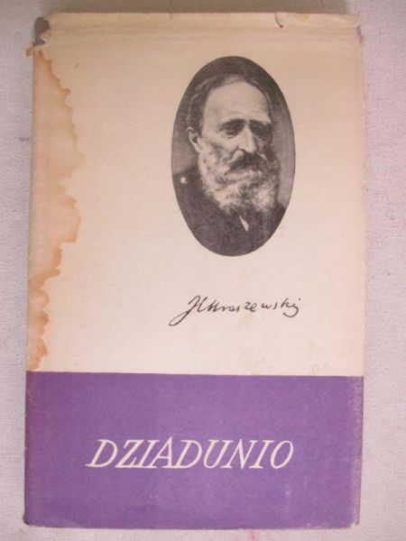 Kraszewski Józef Ignacy - Dziadunio