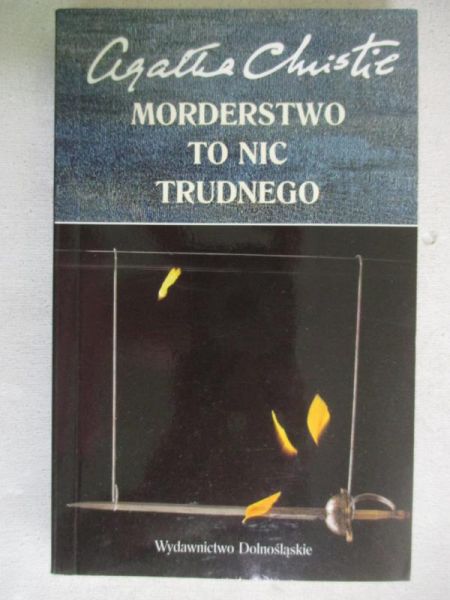 Christie Agata - Morderstwo to nic trudnego