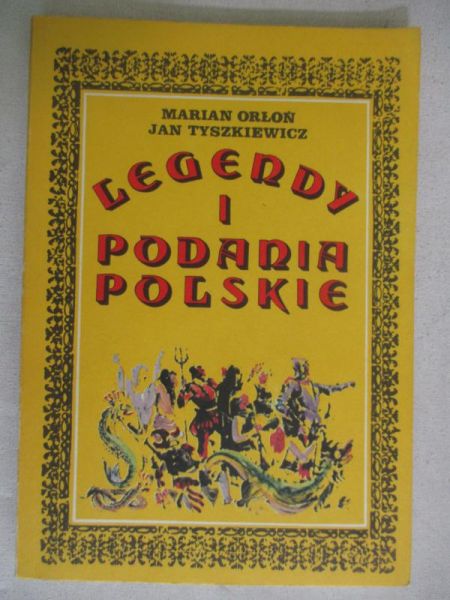 Legendy i podania polskie
