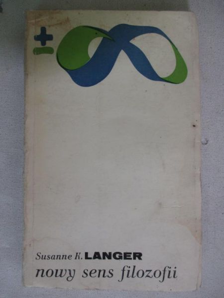 Langer Susanne K. - Nowy sens filozofii