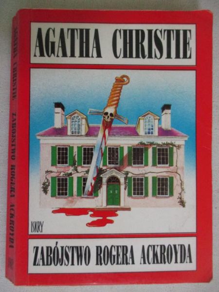 Christie Agatha - Zabójstwo Rogera Ackroyda