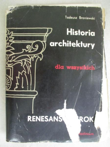 Historia architektury dla wszystkich. Renesans i barok
