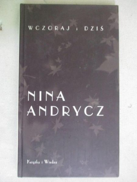 Wczoraj i dzś